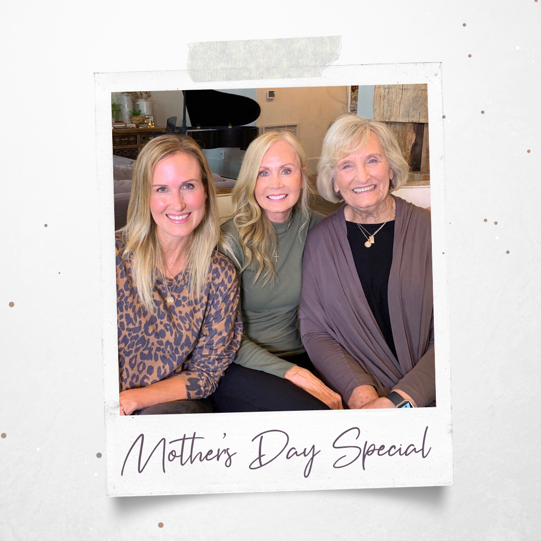 Episode 69: Mother's Day Special with Korie Robertson, Chrys Howard & Jo Shackelford