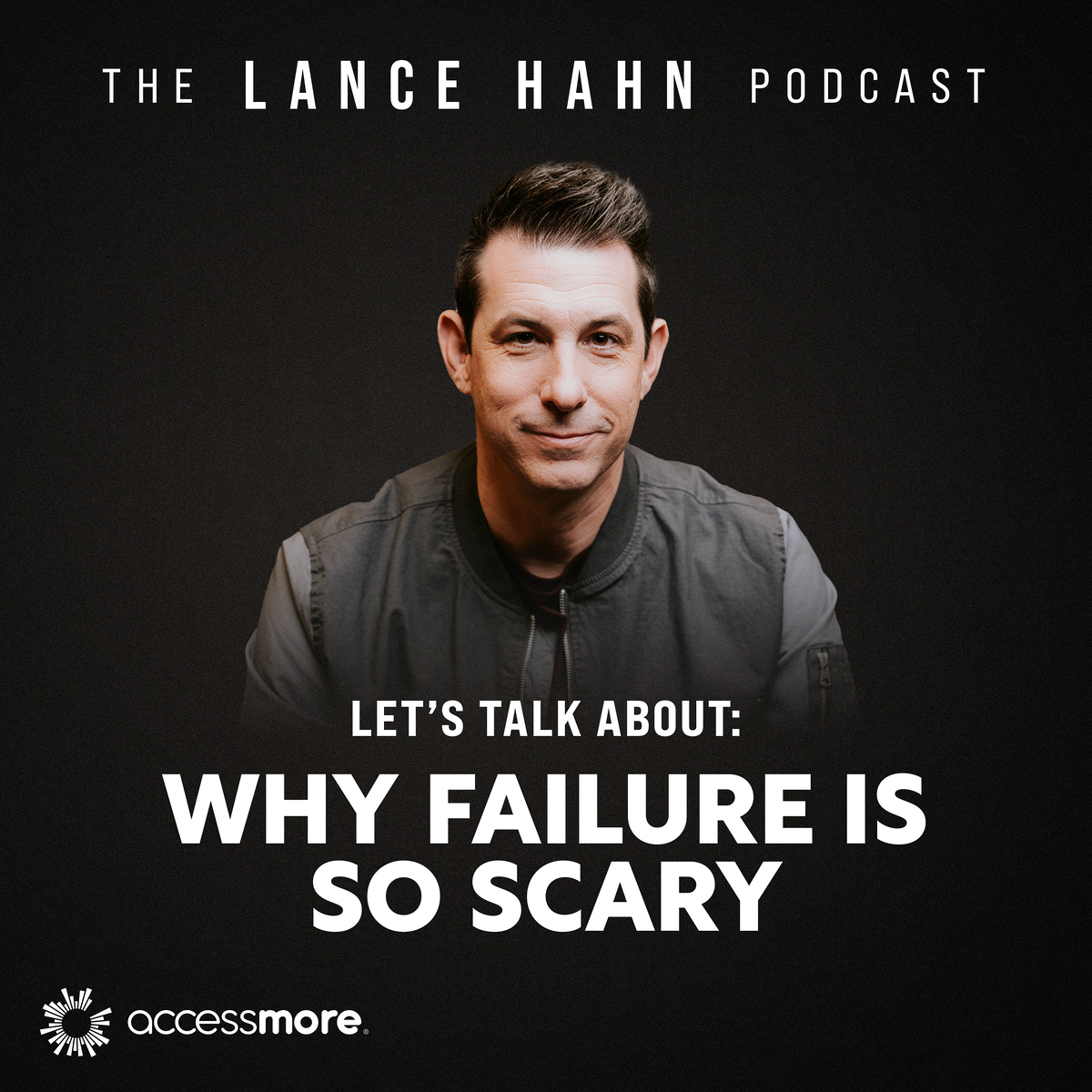 accessmore-the-lance-hahn-podcast