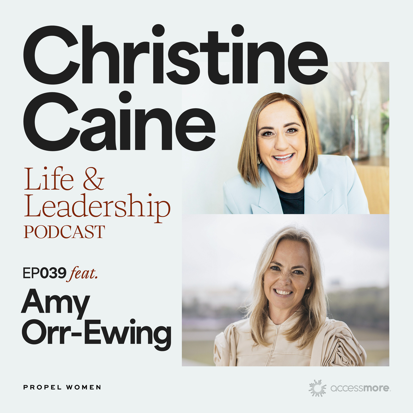 EP 39 with Amy Orr-Ewing: Living and Leading with Courage