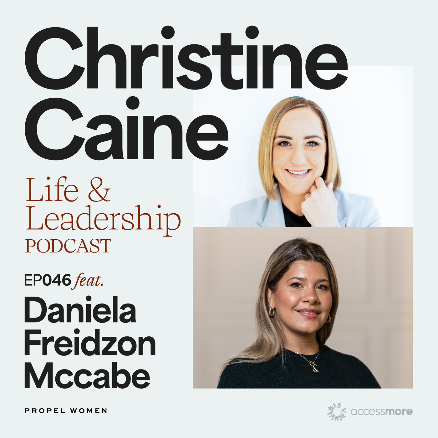 EP 46 with Daniela Freidzon-Mccabe: Experiencing the Transformational Power of God